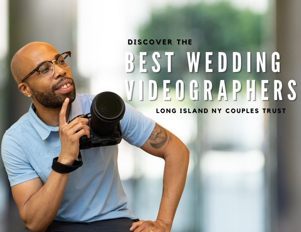 Cameraguy Productions: Discover the Best Wedding Videographers Long Island NY Couples Trust